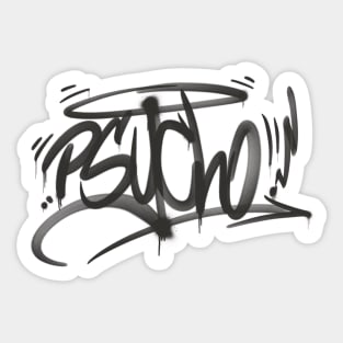 PSYCHO Graffiti Tag Sticker